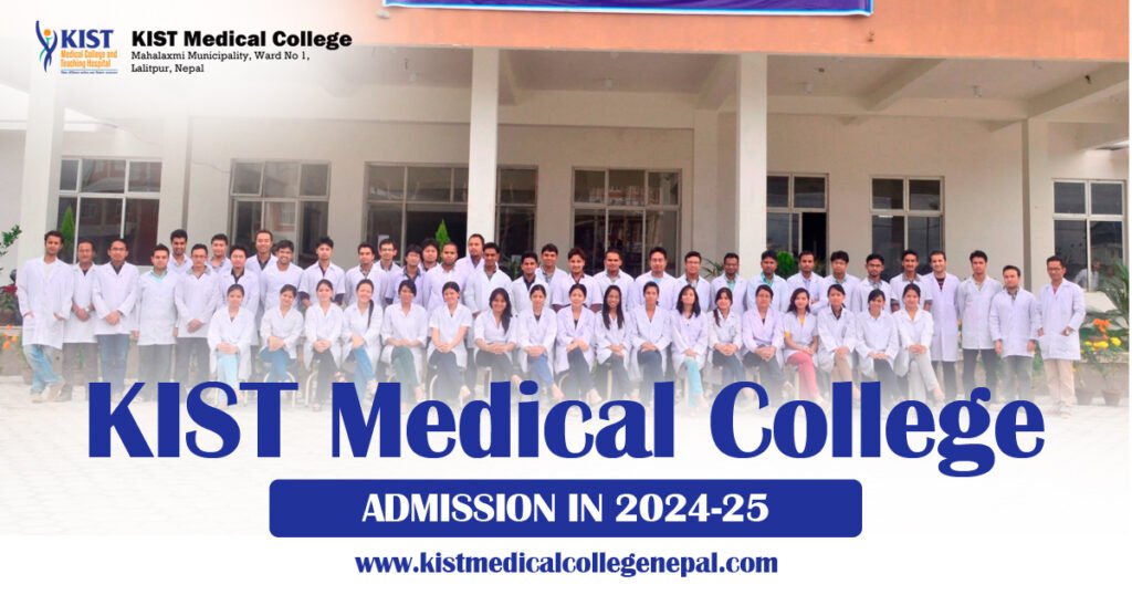 how-to-get-admission-to-kist-medical-college-in-2024-25