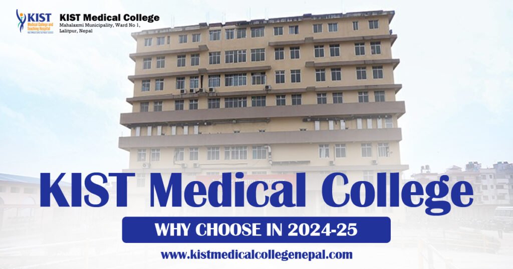 why-choose-kist-medical-college